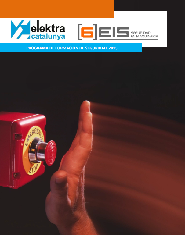 <!--:es-->Elektra Catalunya y Seis Maquinaría elaboran un programa formativo en Seguridad en Máquinas para 2015<!--:-->