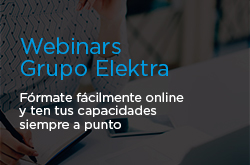 <!--:es-->Webinars gratuitos de Grupo Elektra: fórmate fácilmente a distancia y ten tus capacidades siempre a punto para tus clientes<!--:-->