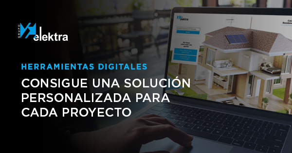 Herramientas Digitales avanzadas de Grupo Elektra