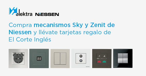 <!--:es-->Compra mecanismos Sky y Zenit de Niessen y llévate tarjetas regalo de El Corte Inglés<!--:-->