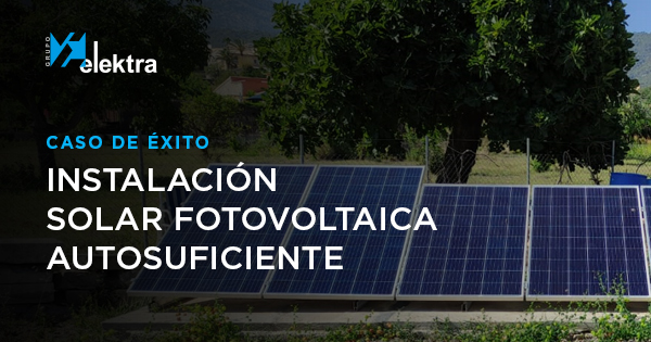 caso de éxito instalación solar fotovoltaica autosuficiente en Selva