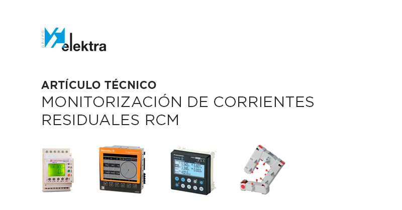 <!--:es-->Actualiza tus conocimientos sobre equipos de monitorización de corrientes residuales RCM<!--:-->