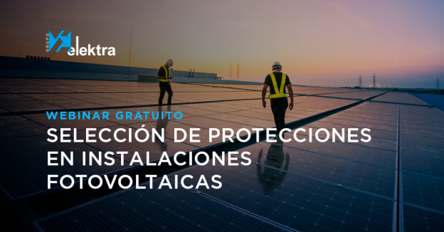 Webinar gratuito Protección Instalaciones Fotovoltaicas