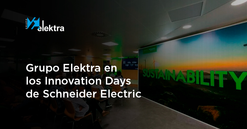 <!--:es-->Grupo Elektra afianza su certificación Alliance IAD en los Innovation Days de Schneider Electric<!--:-->