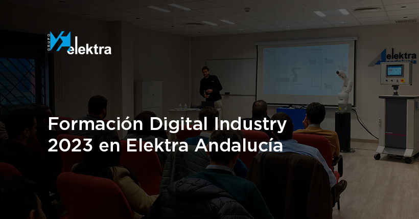 <!--:es-->En Elektra Andalucía ayudan a transformar las empresas de sus clientes con prácticas formaciones en Digital Industry como esta<!--:-->