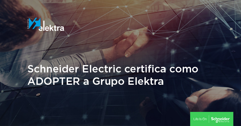 <!--:es-->Que Schneider Electric nos certifique como ADOPTER te beneficia especialmente a ti<!--:-->