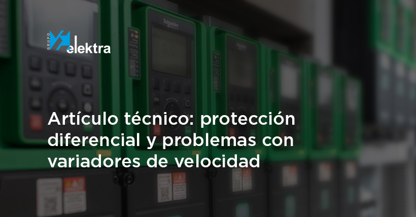 <!--:es--> Aquí tienes todas las respuestas a tus dudas sobre la protección diferencial y los problemas con los variadores de velocidad en plantas industriales<!--:-->