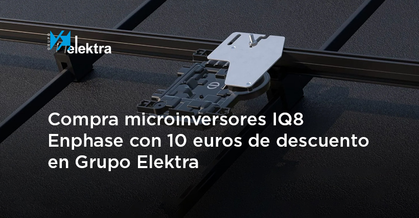 <!--:es-->Hasta el 31 de diciembre, 10 € de descuento en microinversores IQ8 de Enphase<!--:-->