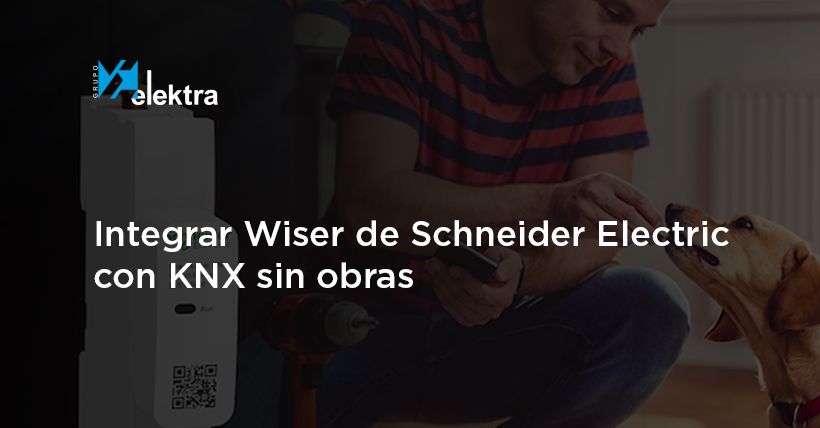 <!--:es-->¡Por fin puedes integrar Wiser con KNX de forma sencilla y sacarle el máximo partido a todos los dispositivos sin cambios drásticos en la infraestructura!<!--:-->