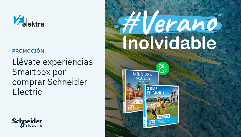 Pasa un verano inolvidable gracias a tus compras Schneider Electric en Grupo Elektra