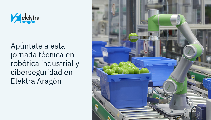 Esta jornada es la vía más rápida para mejorar tus procesos productivos con la robótica y aplicando las nuevas normativas de ciberseguridad