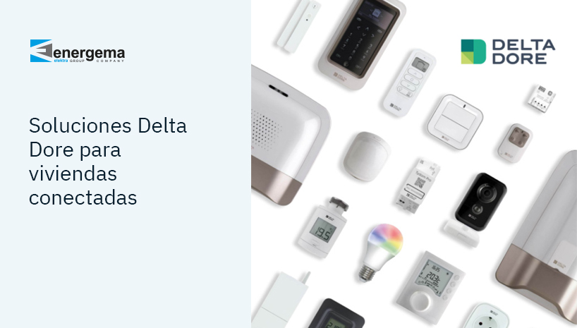 La automatización de los hogares es mucho más fácil con las soluciones Delta Dore y el Configurador de vivienda conectada de Grupo Elektra